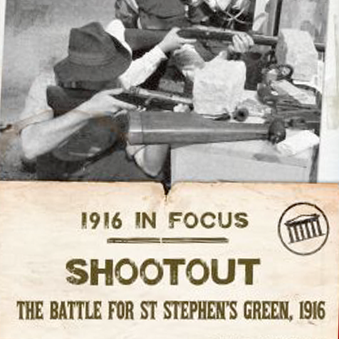 Shootout: The Battle For St. Stephen’s Green